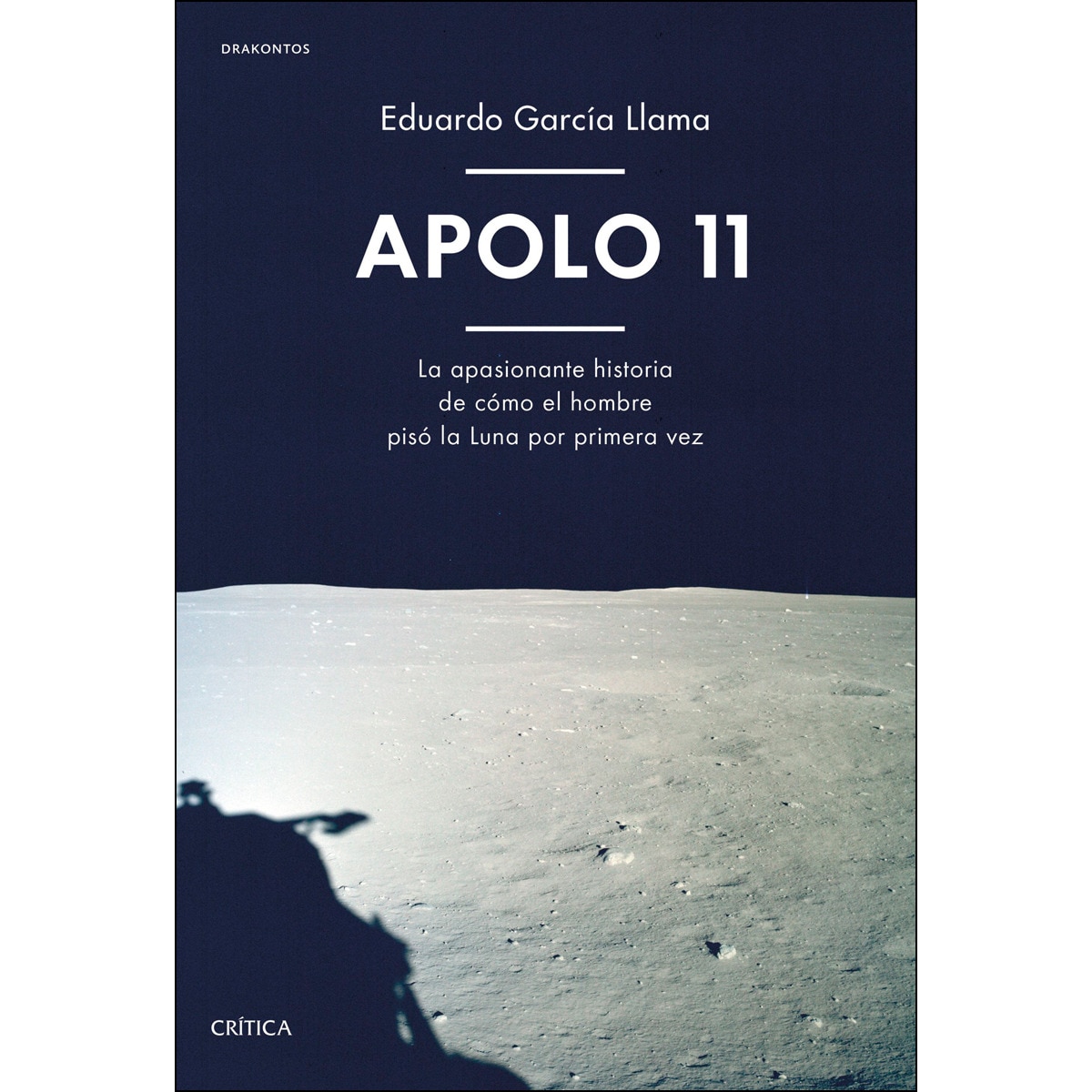 Imagem 0 de Apolo 11: La apasionante historia de cómo el hombre pisó la Luna por primera vez (Capa mole com abas)