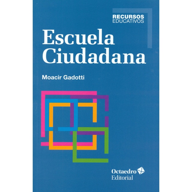 Imagem 0 de Escuela ciudadana(Tapa blanda)