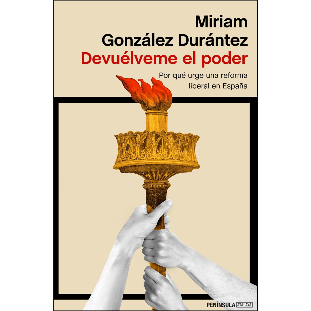 Devuélveme el poder: Por qué urge una reforma liberal en España (Capa mole com abas) 1