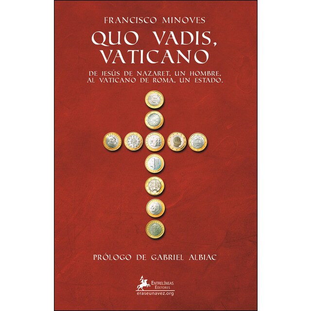 Imagem 0 de Quo vadis vaticano: De jesús de nazaret, un hombre, al vaticano de roma, un estado. (Tapa blanda)