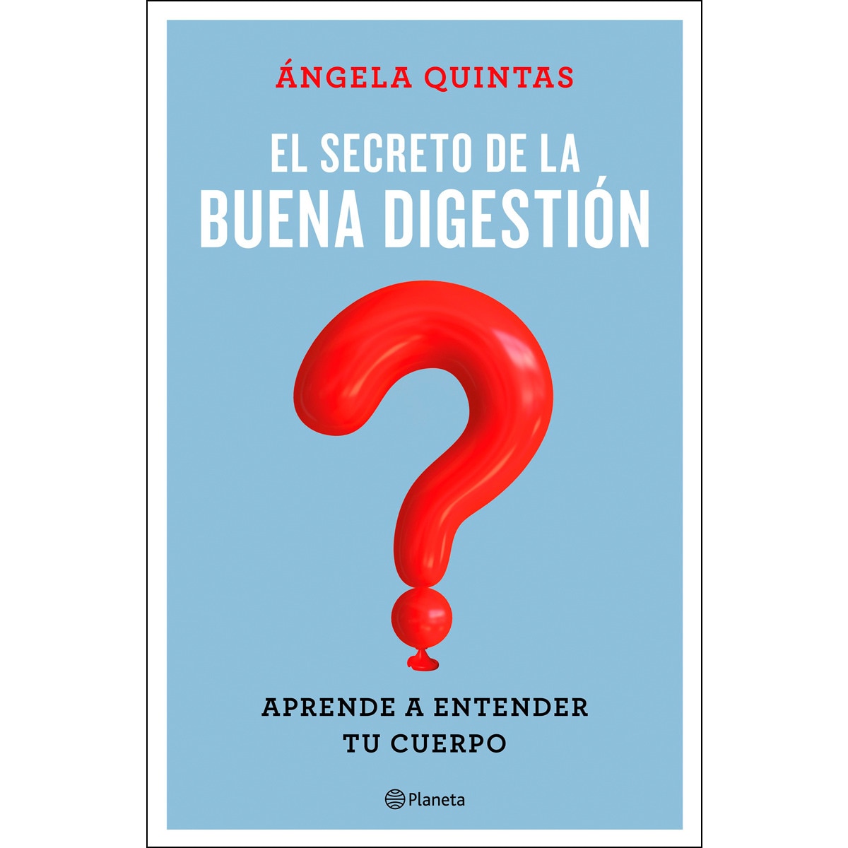 El secreto de la buena digestión: Aprende a entender tu cuerpo (Capa mole com abas) 1