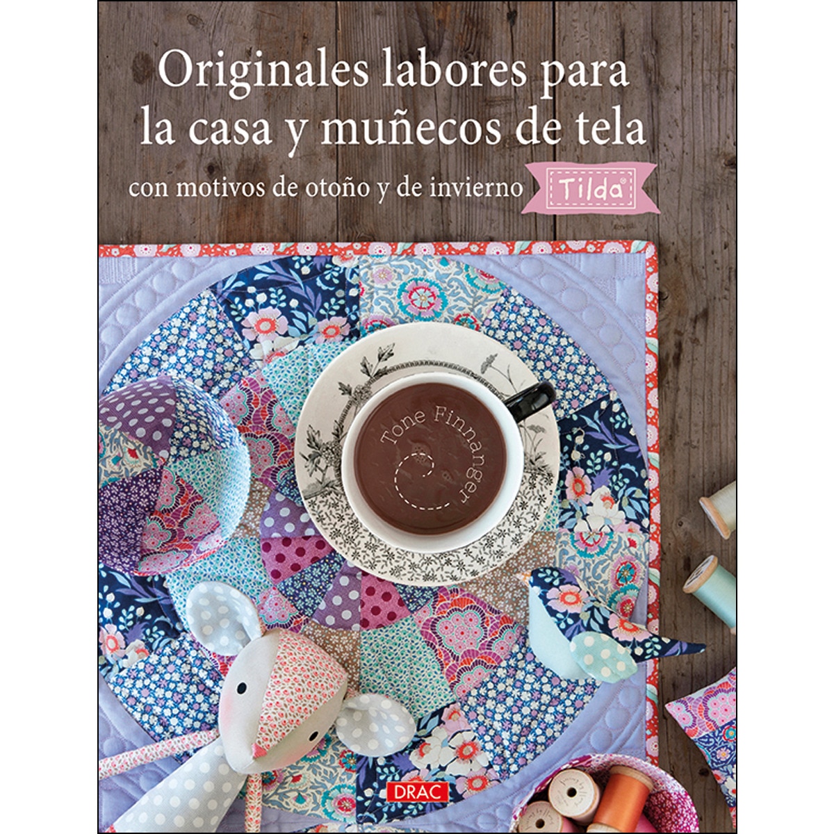 Imagem 0 de Originales labores para la casa y muñecos de tela con motivos de otoño y de invierno. Tilda(Tapa blanda)