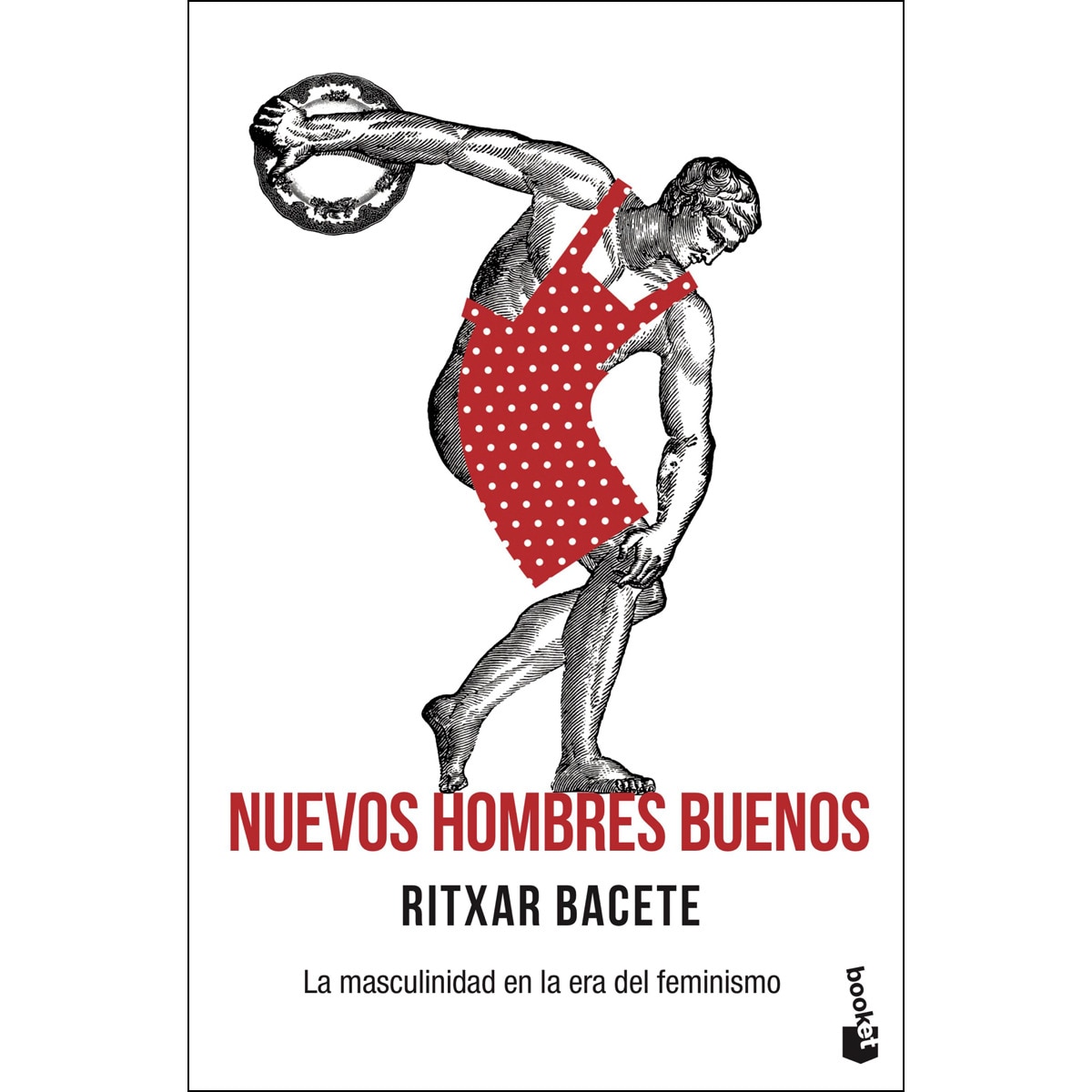 Imagen 0 de Nuevos hombres buenos: La masculinidad en la era del feminismo (Bolsillo) (Tapa blanda)