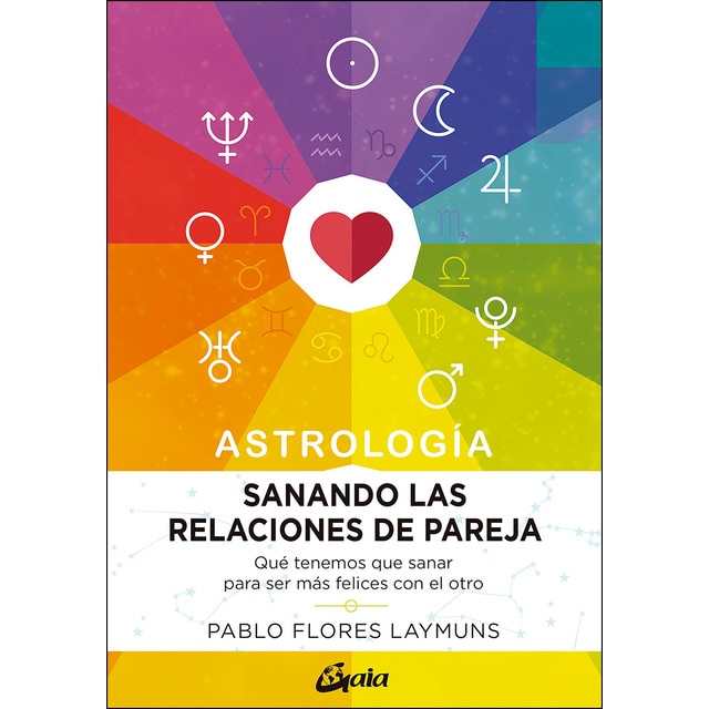 Imagem 0 de Sanando las relaciones de pareja. Astrología: Qué tenemos que sanar para ser más felices con el otro(Tapa blanda)