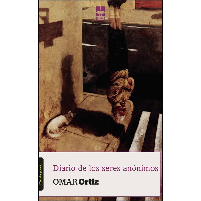 Imagen 0 de Diario de los seres anónimos (Tapa blanda)