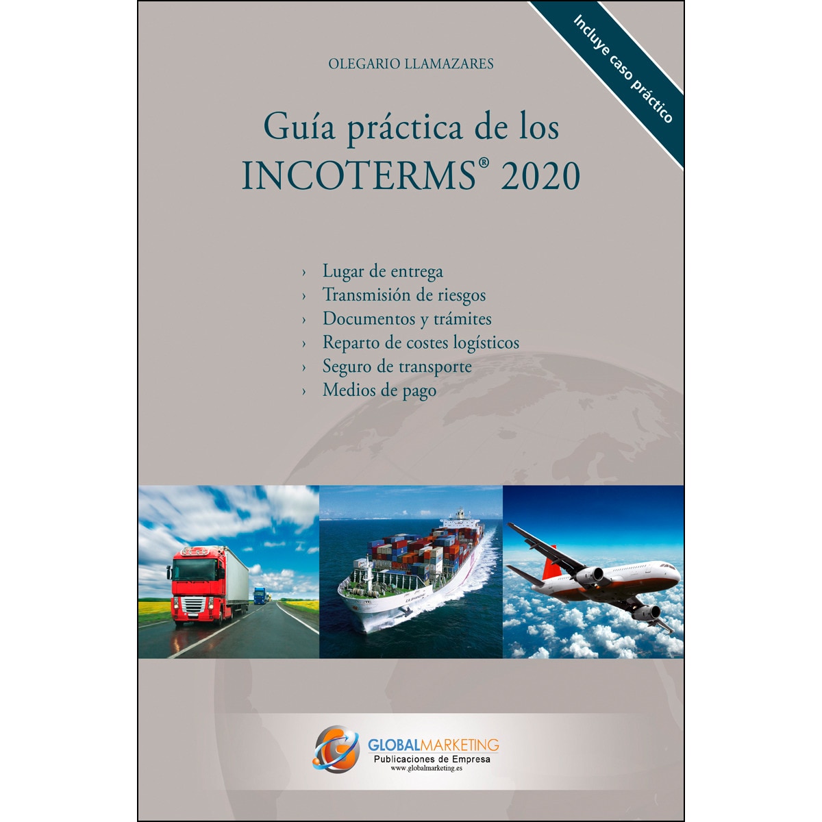 Imagem 0 de Guía práctica de los incoterms 2020(Tapa blanda)