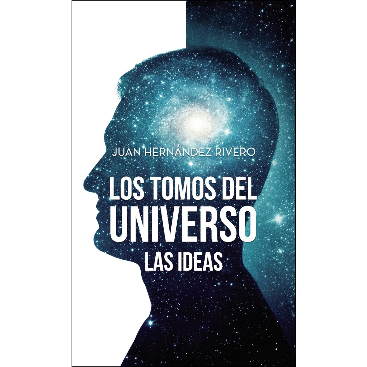 Los tomos del universo: las ideas 1