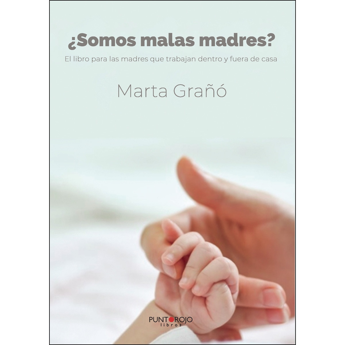 Imagem 0 de ¿somos malas madres?(Tapa blanda)