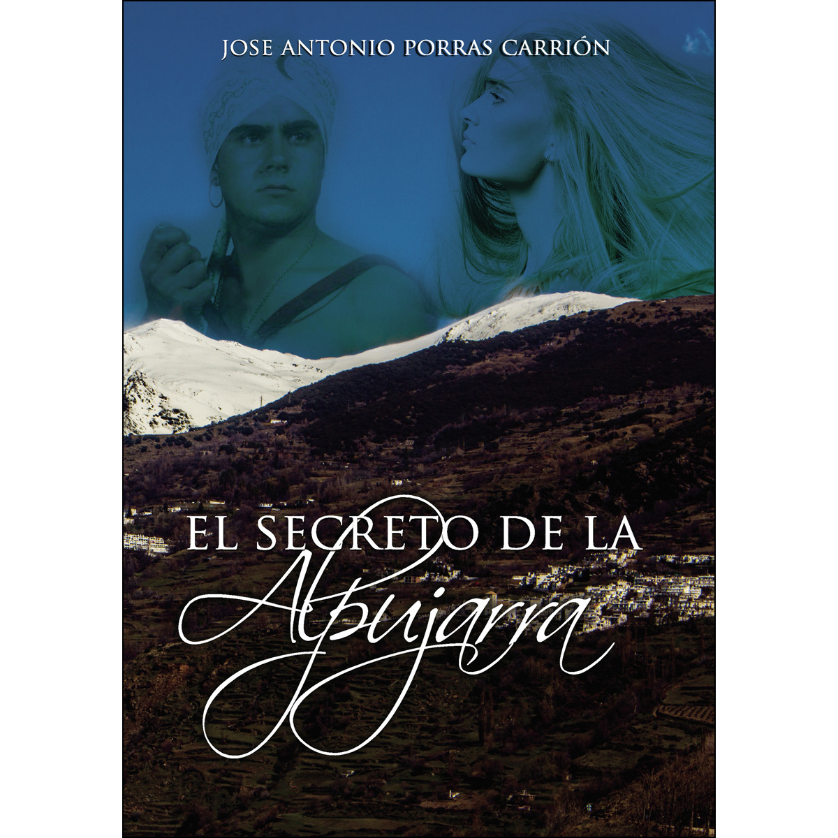 Imagem 0 de El secreto de la alpujarra(Tapa blanda)