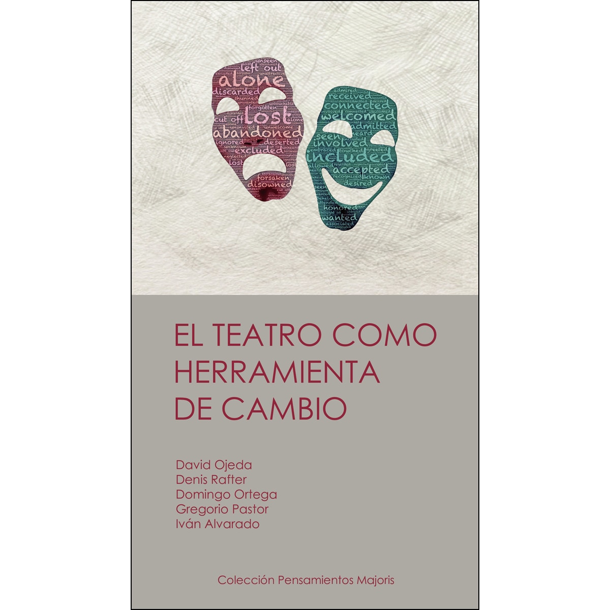 El Teatro Como Herramienta De Cambio 1