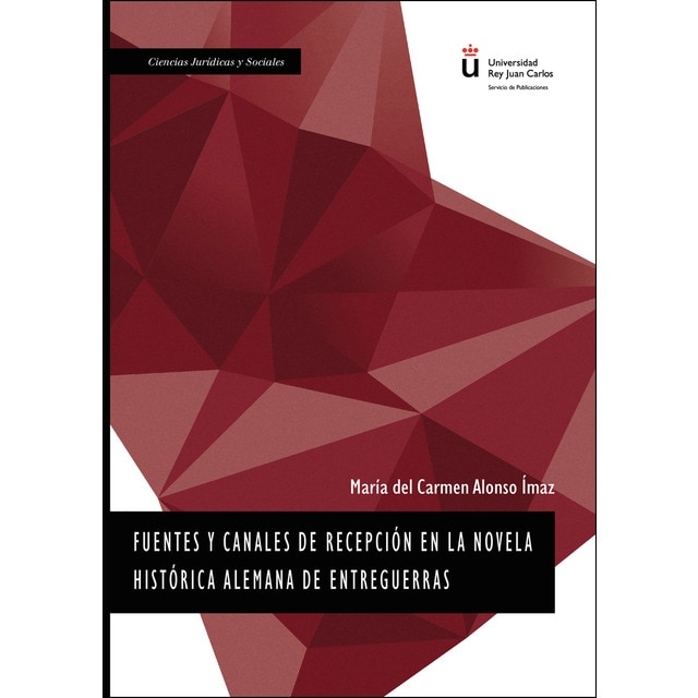 Imagem 0 de Fuentes Y Canales De Recepción En La Novela Histórica Alemana De Entreguerras