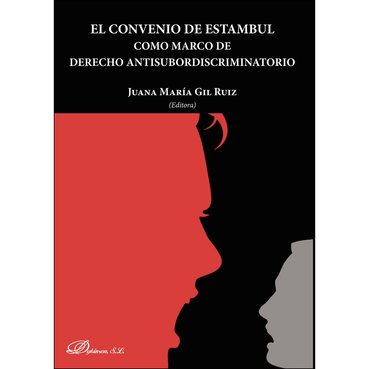 El Convenio De Estambul Como Marco De Derecho Antisubordiscriminatorio 1