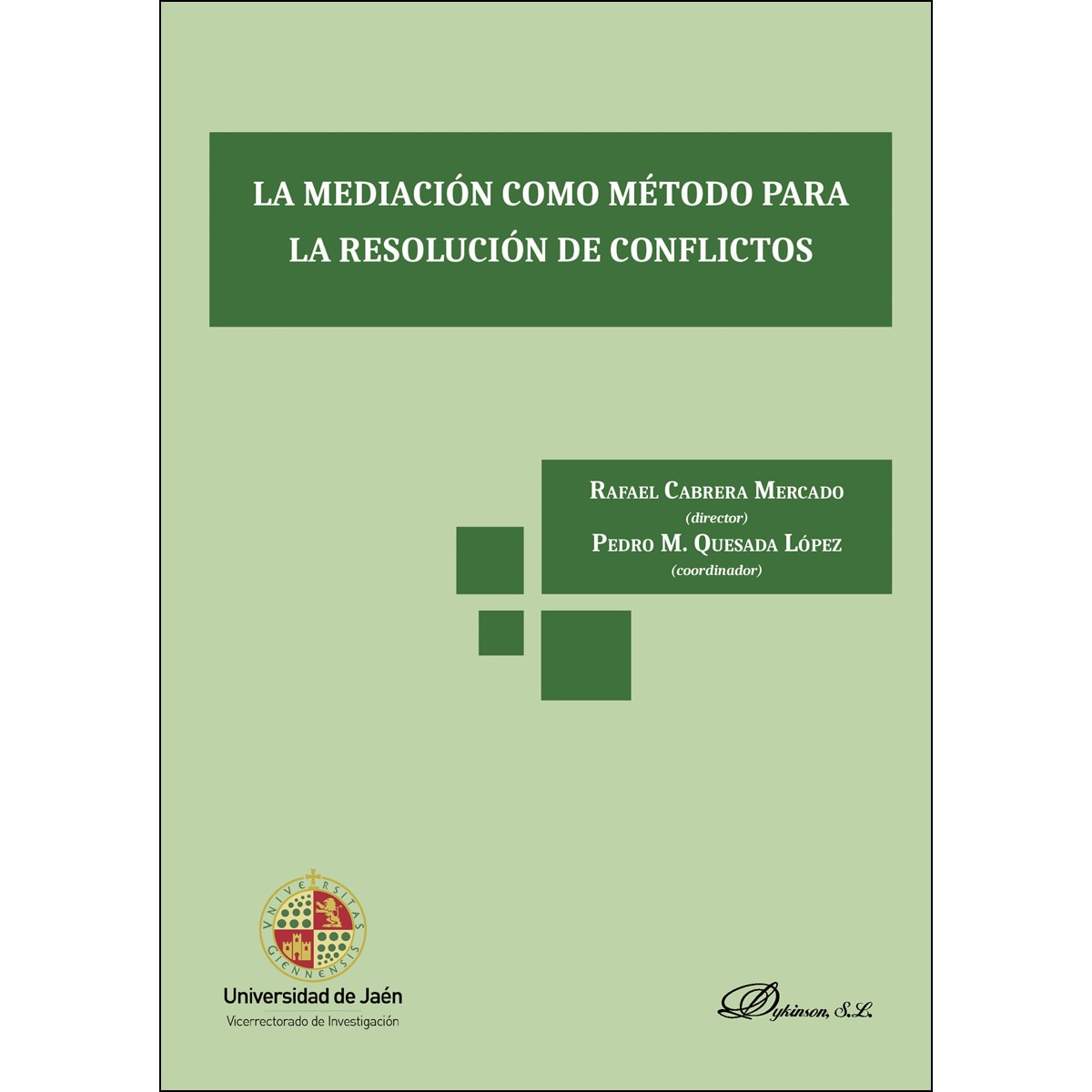 Imagem 0 de La Mediación Como Método Para La Resolución De Conflictos