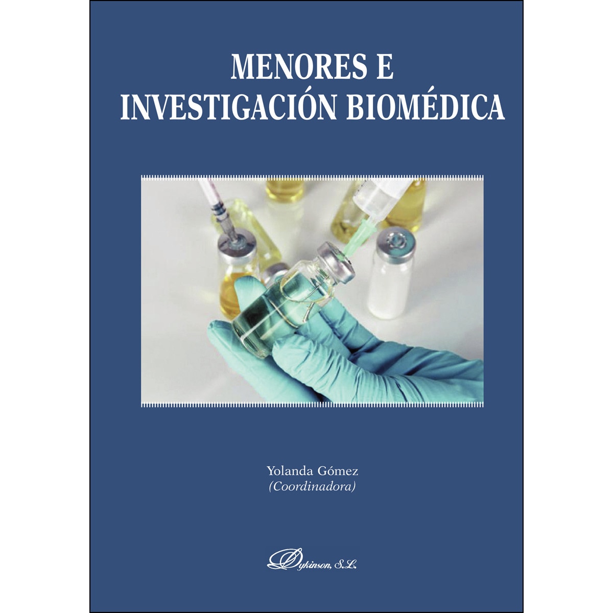 Imagem 0 de Menores E Investigación Biomédica