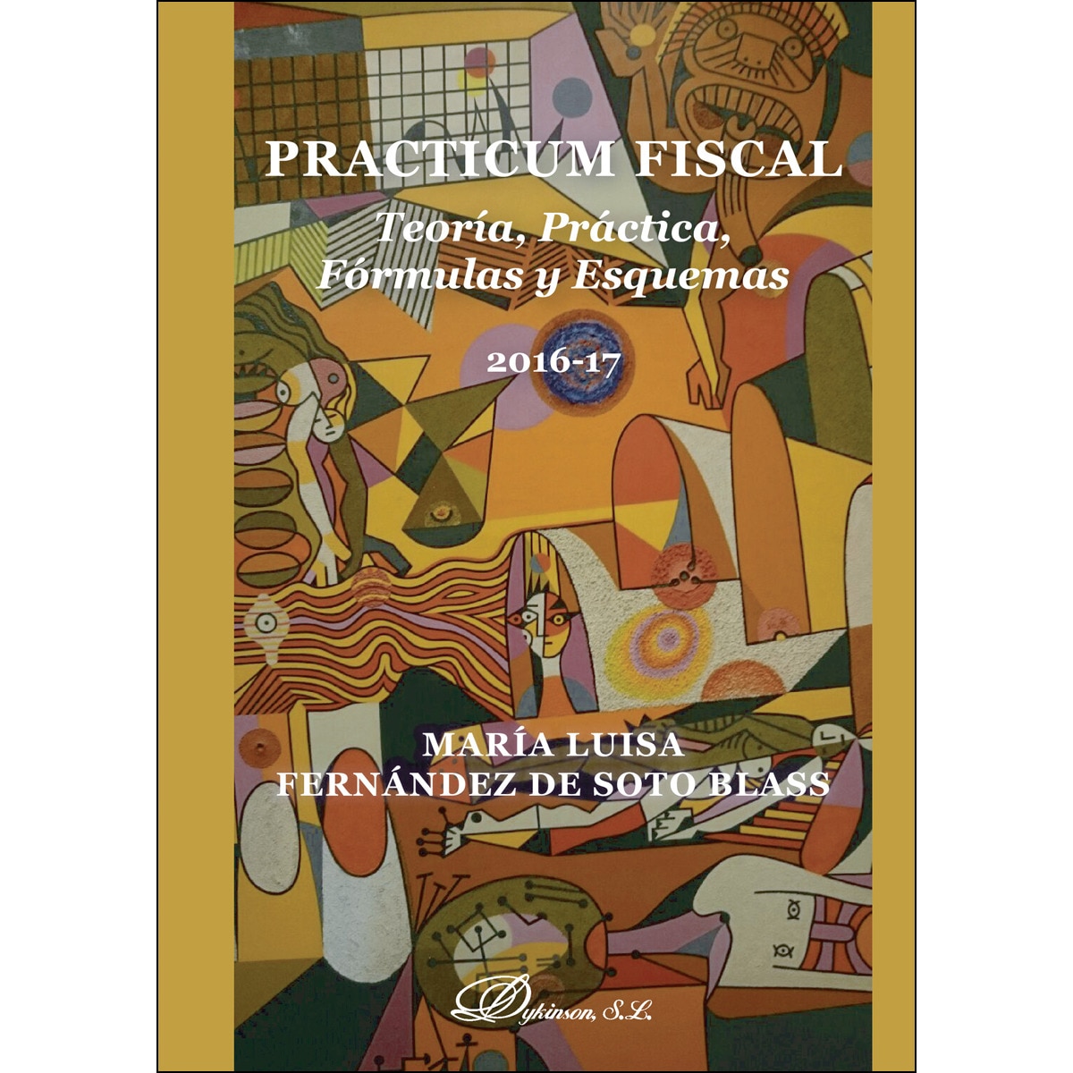 Practicum Fiscal Teoría. Práctica. Fórmulas Y Esquemas 1