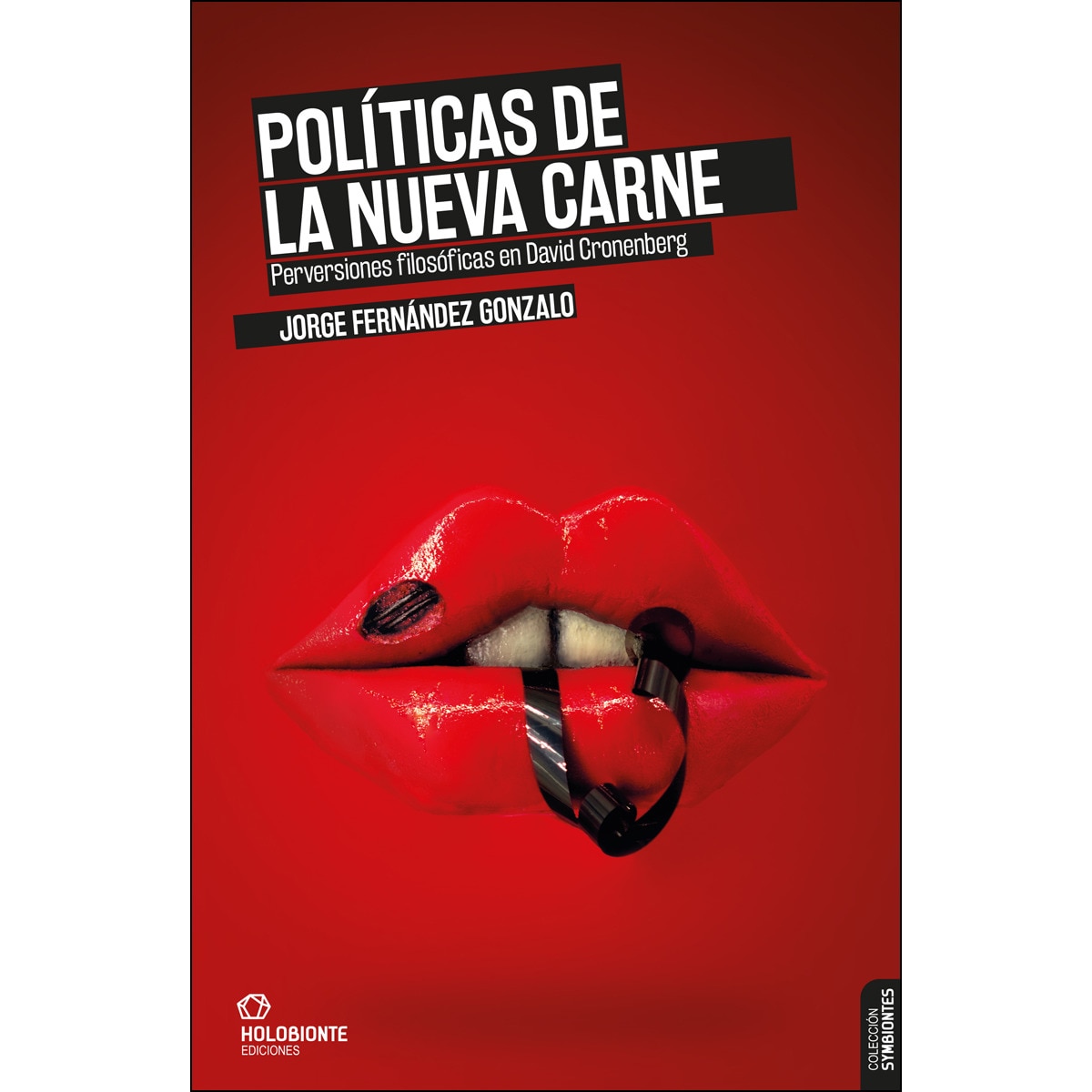 Imagem 0 de Políticas de la nueva carne: Perversiones filosóficas en david cronenberg