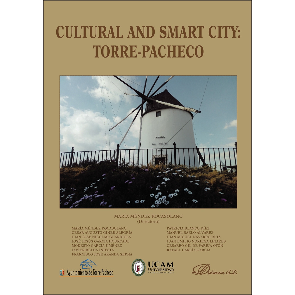 Cultural And Smart City: Torre-Pacheco 1