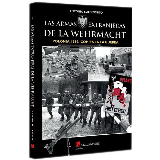 Imagem 0 de Las armas extranjeras de la wehrmacht. : Polonia, 1939. Comienza la guerra. (Tapa blanda)