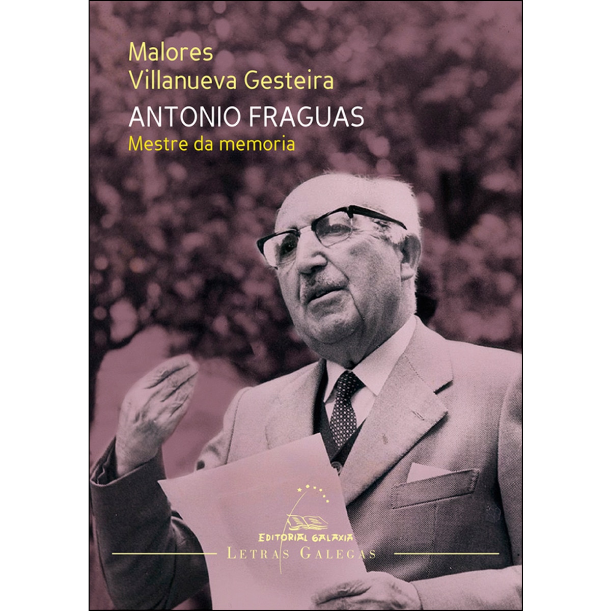 Antonio Fraguas. Mestre da memoria (Capa mole com abas) 1