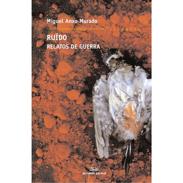 Ruido. Relatos de guerra(Tapa blanda) 1