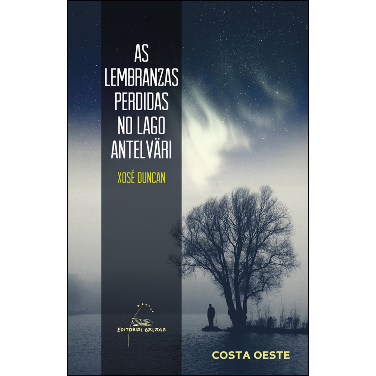 Lembranzas perdidas no lago antelvari, as(Tapa blanda) 1