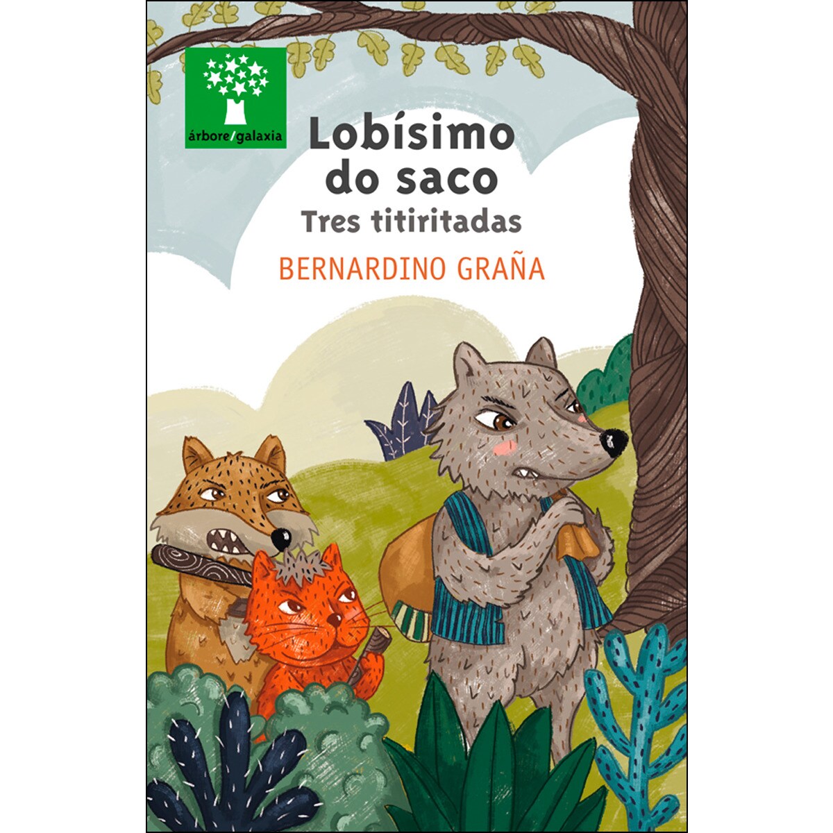 Lobisimo do saco. Tres titiritadas(Tapa blanda) 1