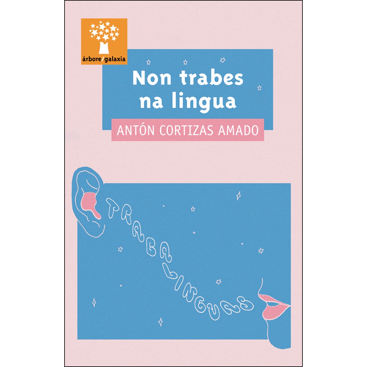 Non trabes na lingua(Tapa blanda) 1