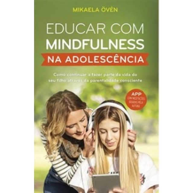 Imagem 0 de Educar com mindfulness na adolescência