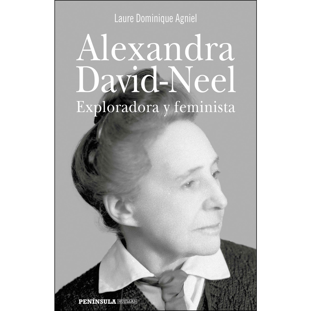 Alexandra David-Neel: Exploradora y feminista (Capa mole com abas) 1
