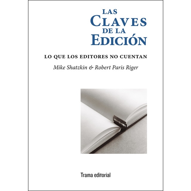Imagem 0 de Las claves de la edición: Lo que los editores no cuentan(Tapa blanda)