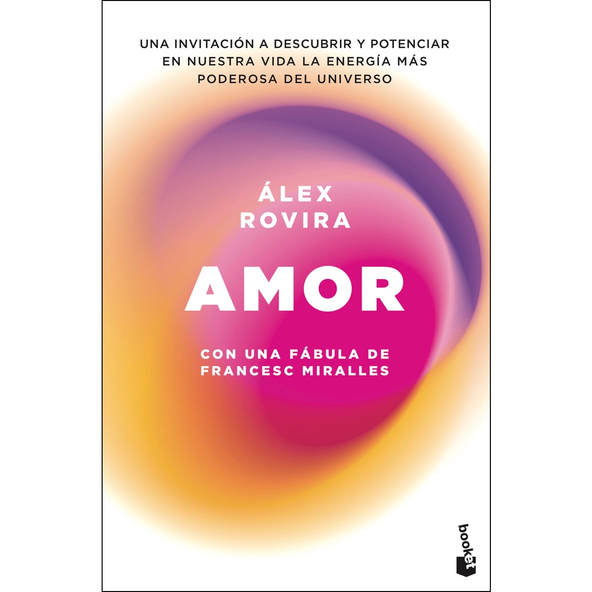 Amor: Con una fábula de Francesc Miralles (Bolsillo) (Tapa blanda) 1