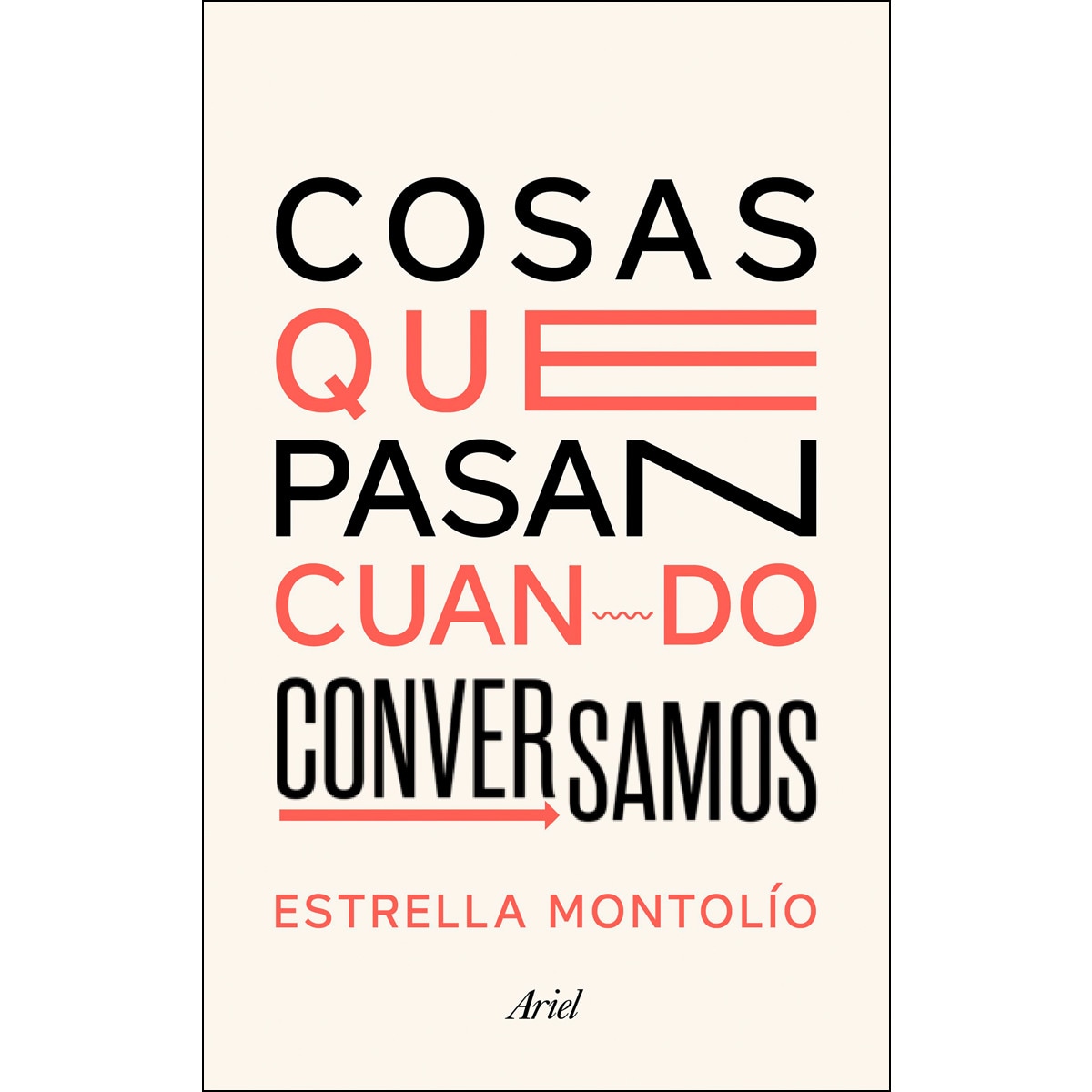 Cosas que pasan cuando conversamos (Capa mole com abas) 1