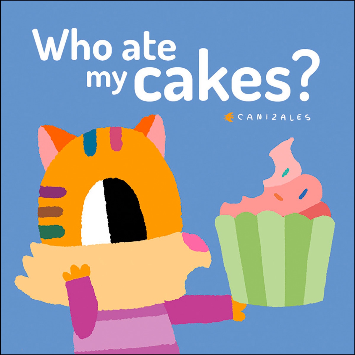 Who Ate My Cakes? 1