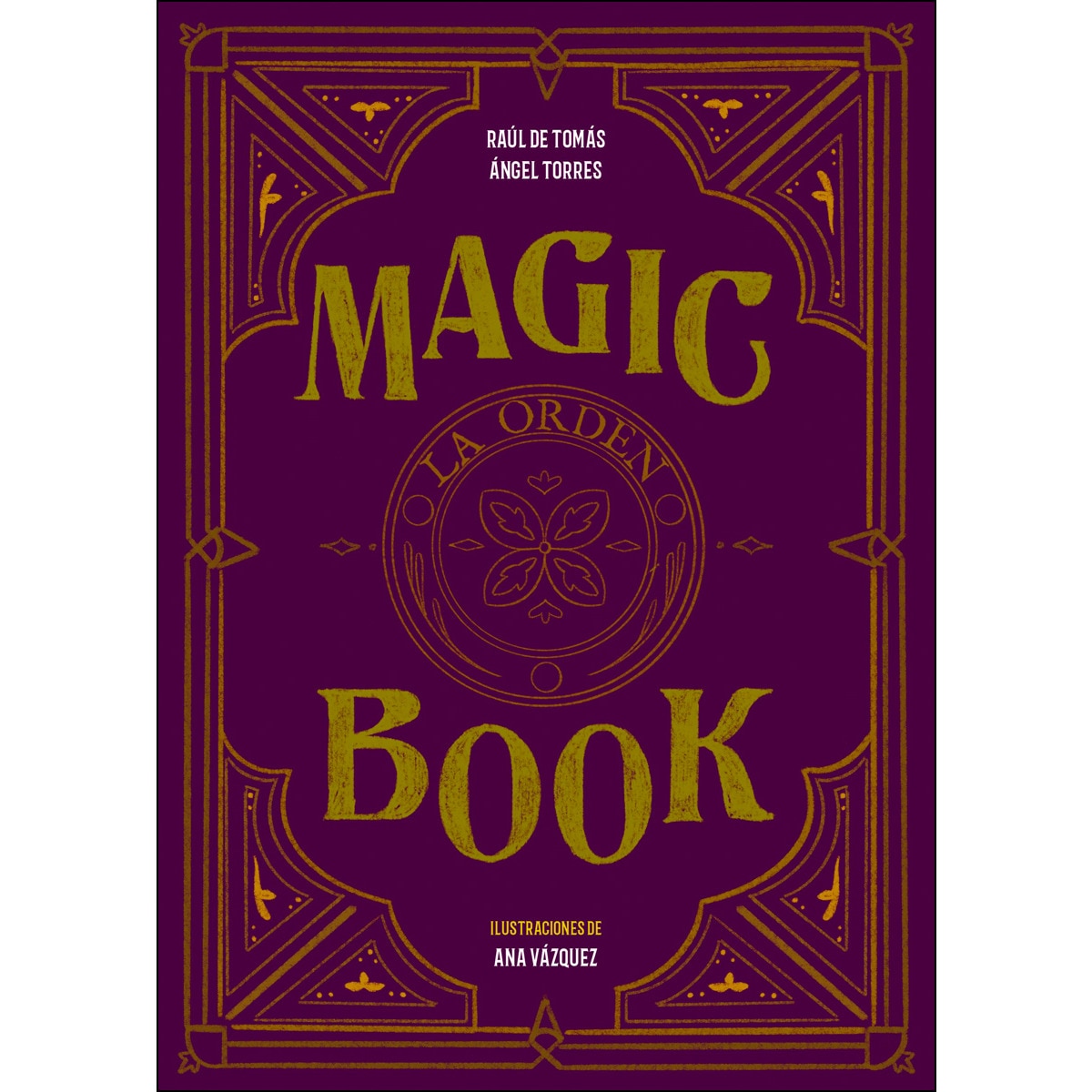 Magic book: La orden (Tapa dura) 1