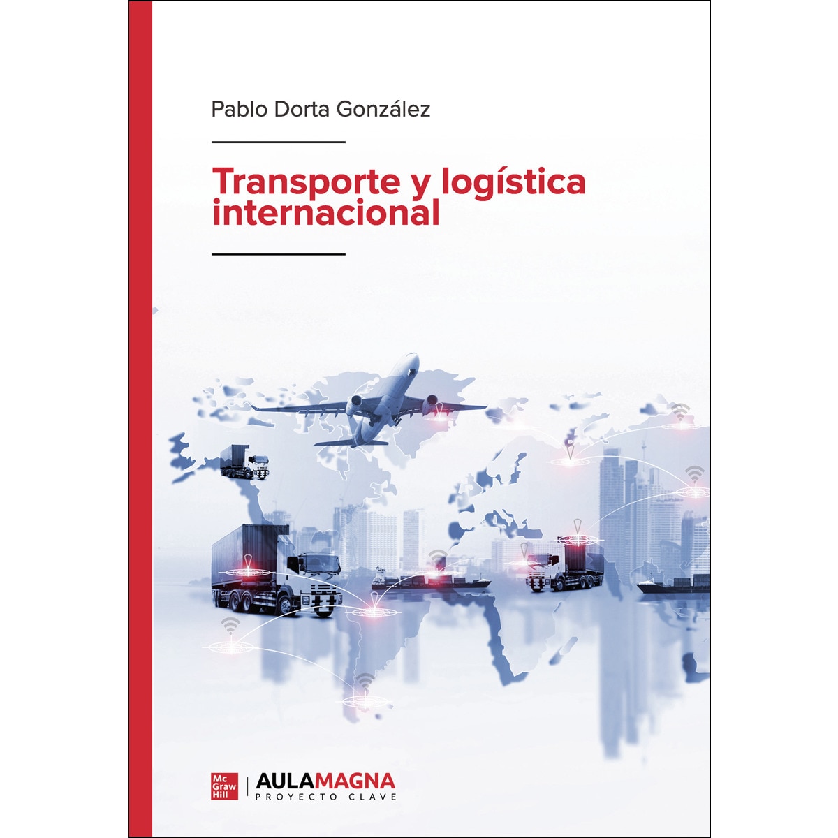 Transporte y logística internacional(Tapa blanda) 1