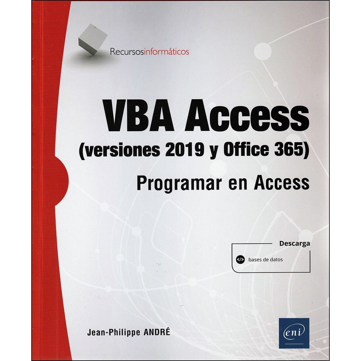VBA Access (versión 2019 y Office 365): Programar en Access 1