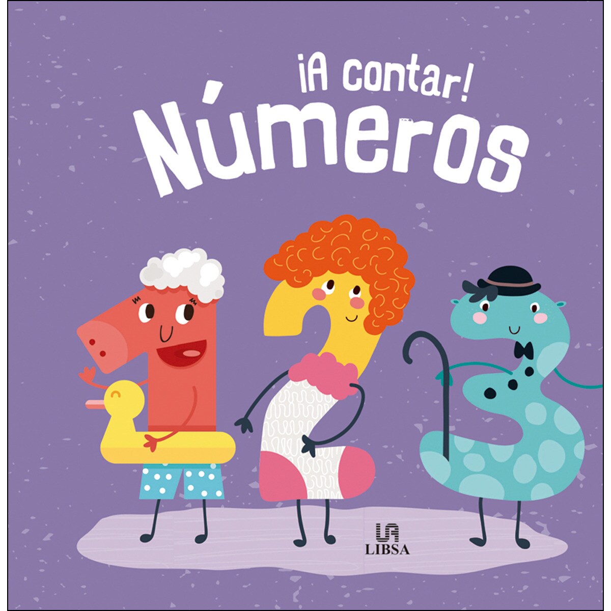 ¡A Contar! Números (Capa dura) 1