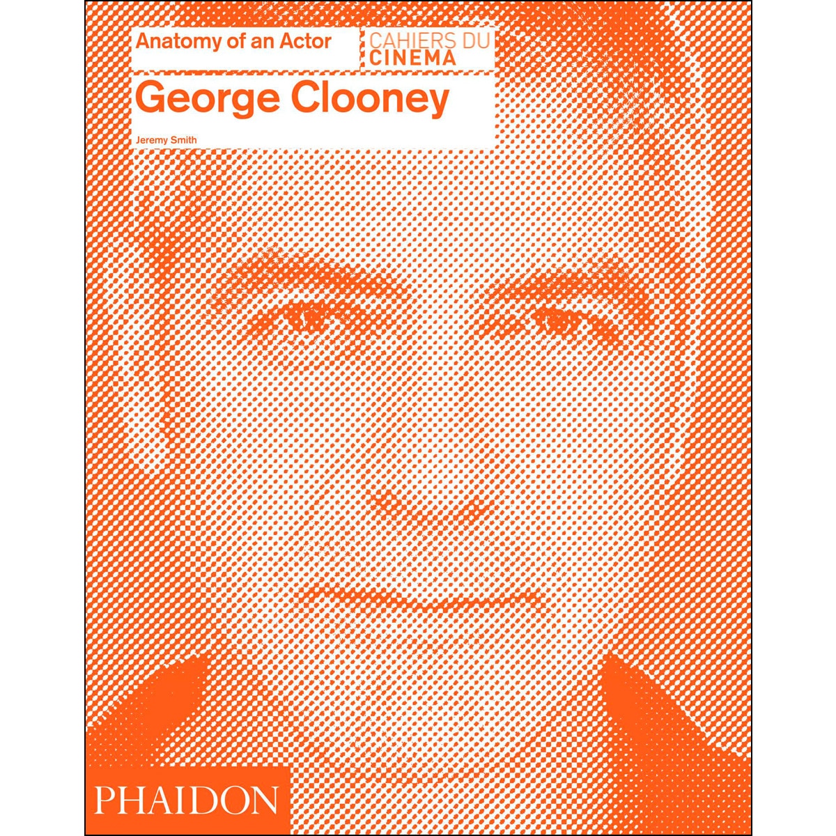 George Clooney: Anatomy Of An Actor 1