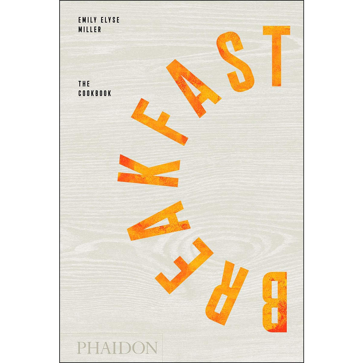 Breakfast: The Cookbook 1