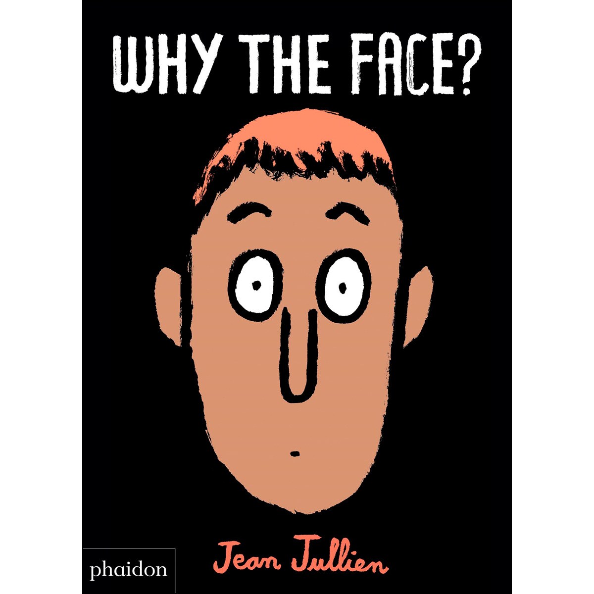 Why the face? 1
