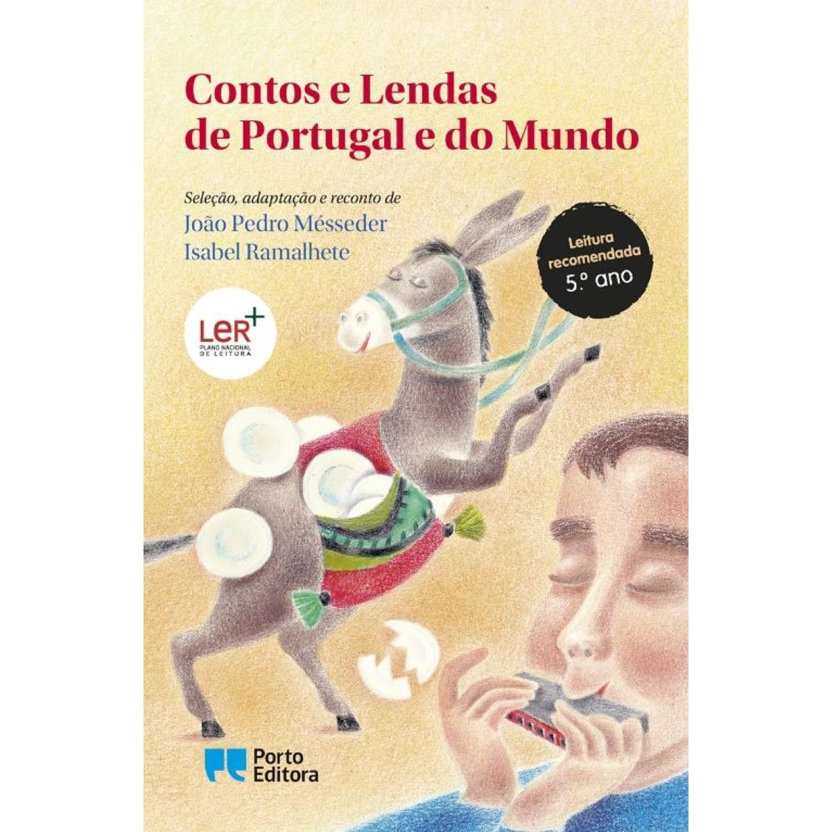 Contos e Lendas de Portugal e do Mundo 1