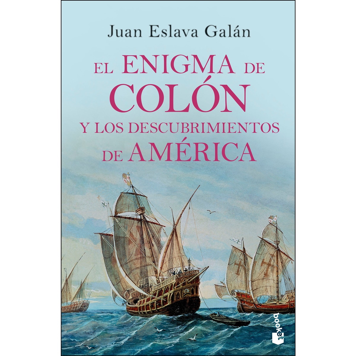 El enigma de Colón y los descubrimientos de América (Bolsillo) (Tapa ...