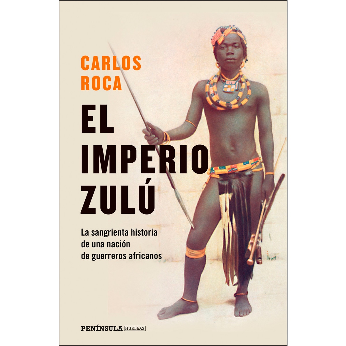 El imperio zulú: El sangriento final de una nación de guerreros (Capa mole com abas) 1