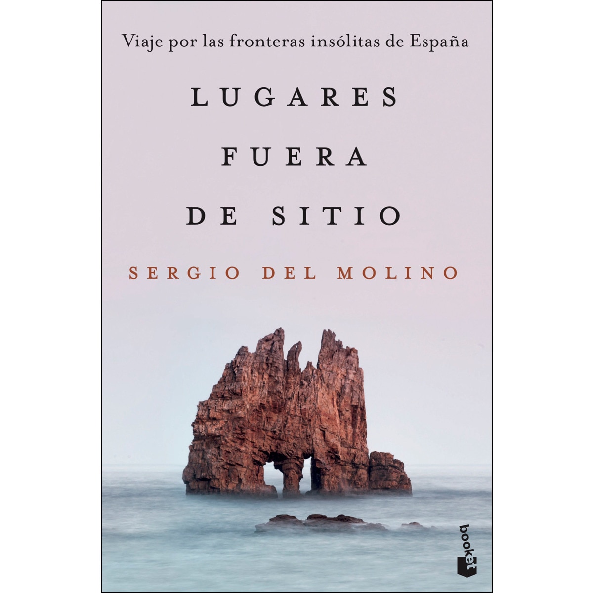 Imagen 0 de Lugares fuera de sitio: Viaje por las fronteras insólitas de España  (Bolsillo) (Tapa blanda)