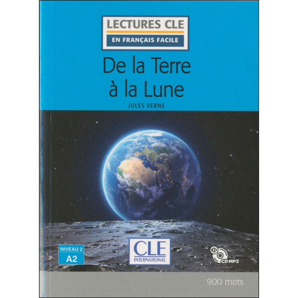 De la terre à la lune - niveau 2/a2 - livre + cd 1
