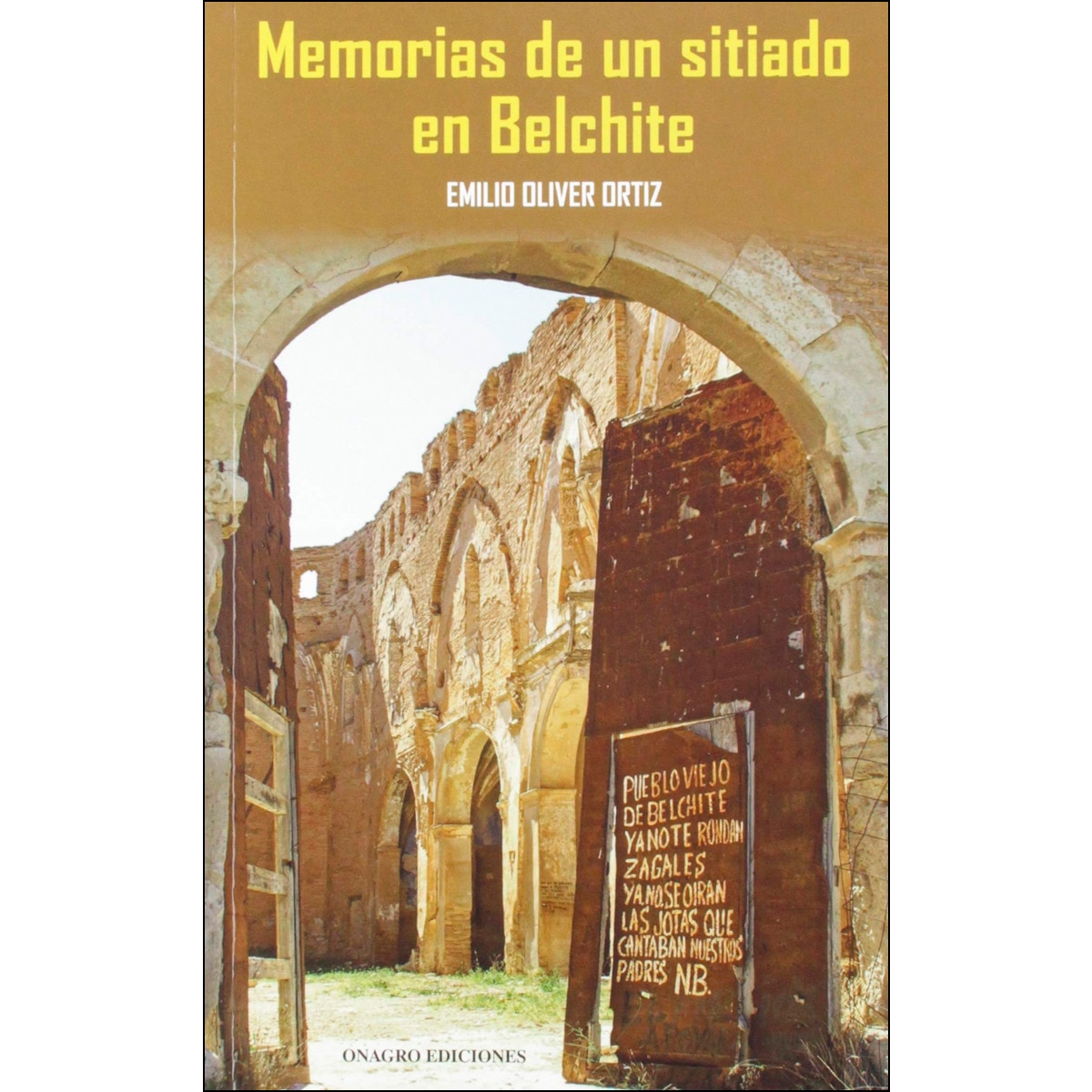 Imagem 0 de Memorias de un sitiado en belchite(Tapa blanda)