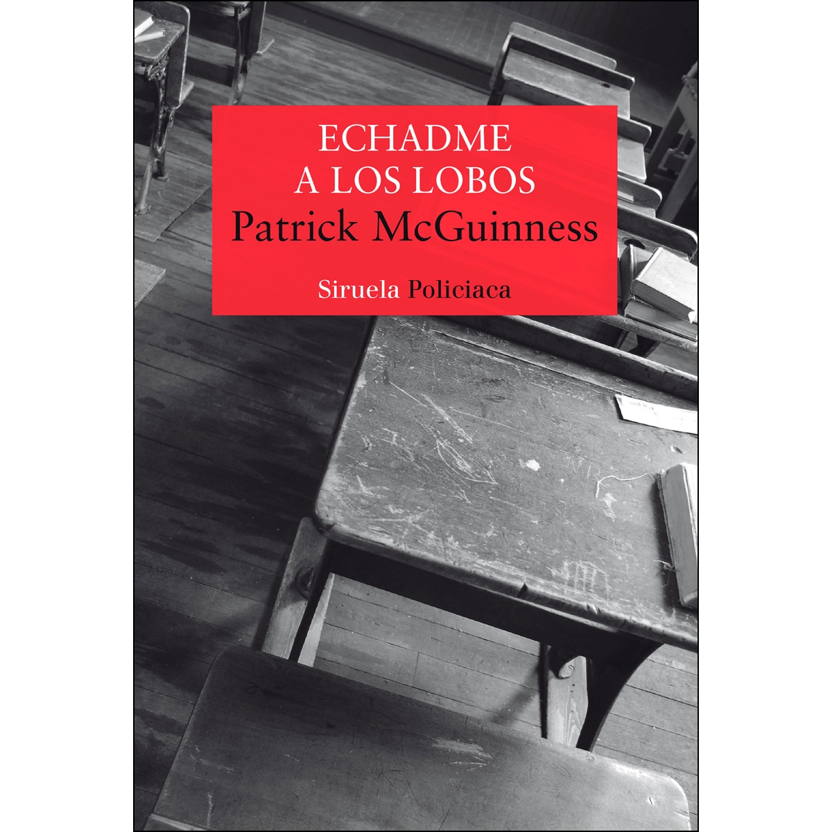Echadme a los lobos (Capa mole com abas) 1