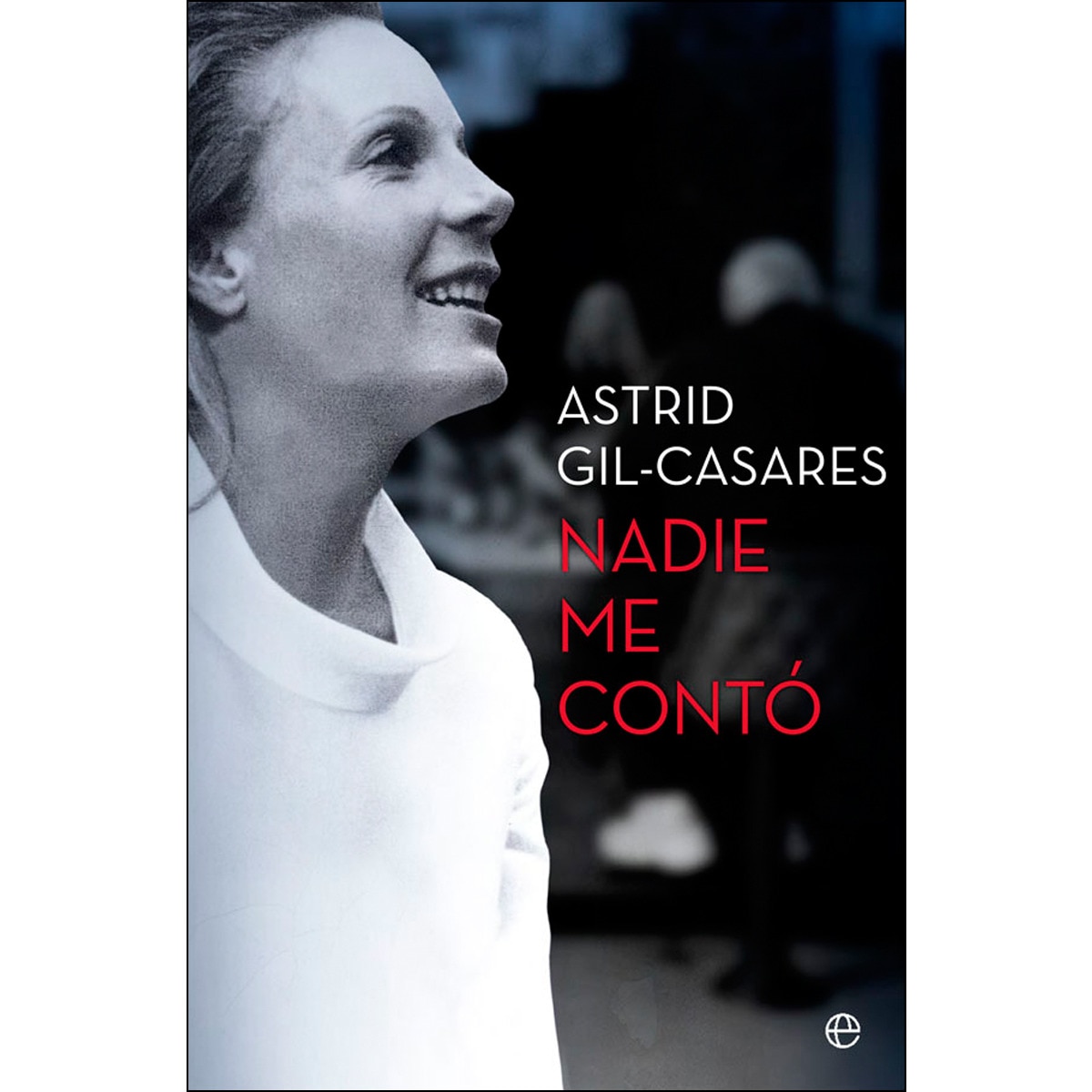 Nadie me contó (Tapa blanda) 1