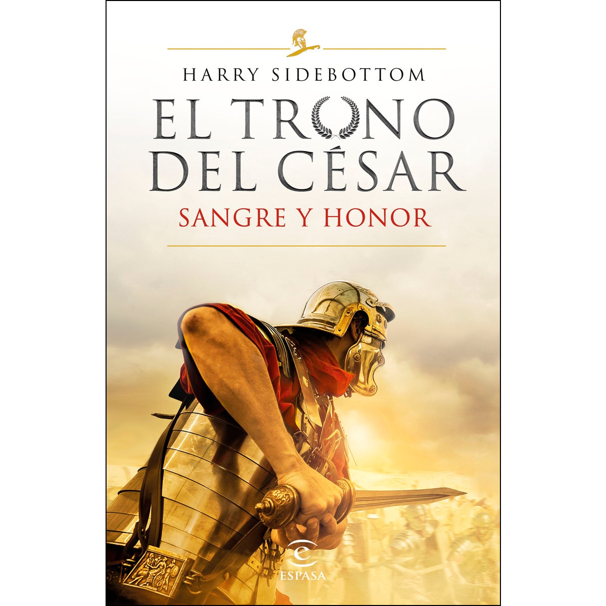 Imagen 0 de Sangre y honor (Serie El trono del césar 2)  (Tapa dura)