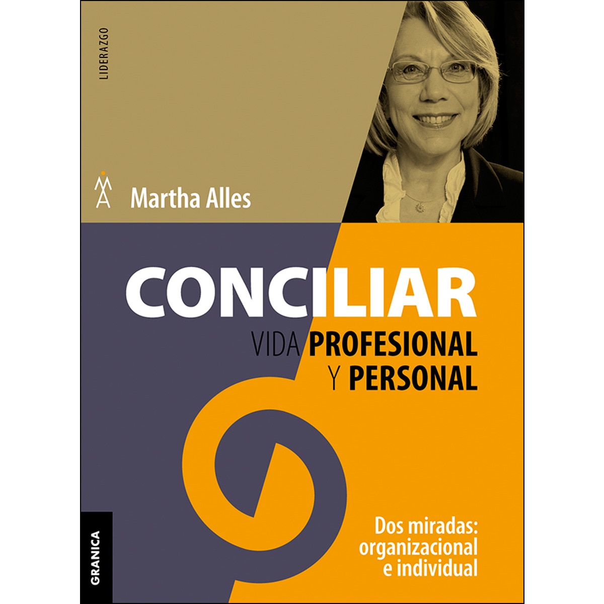 Imagem 0 de Conciliar vida profesional y personal: Dos miradas: organizacional e individual(Tapa blanda)